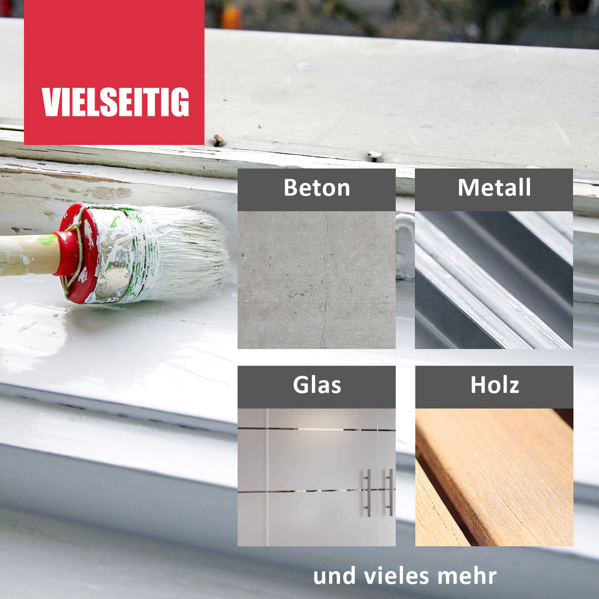 Pinsel, Beton, Metall, Glas, Holz.