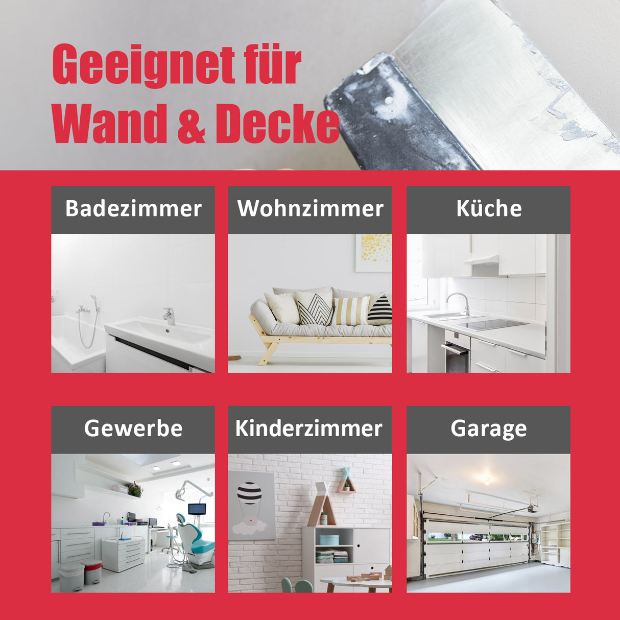 Geeignet für Wand und Decke.