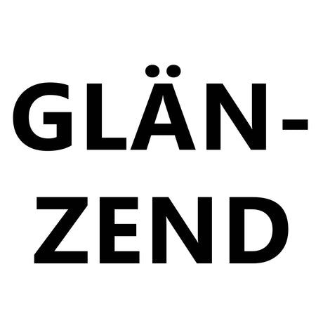 Text: "GLÄNZEND" in Großbuchstaben.