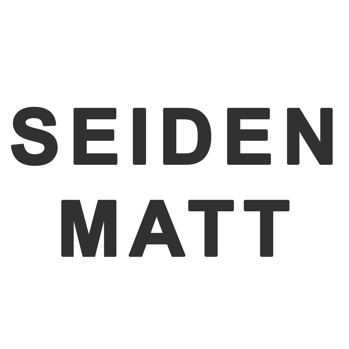 Text: "SEIDENMATT" in Schwarz.