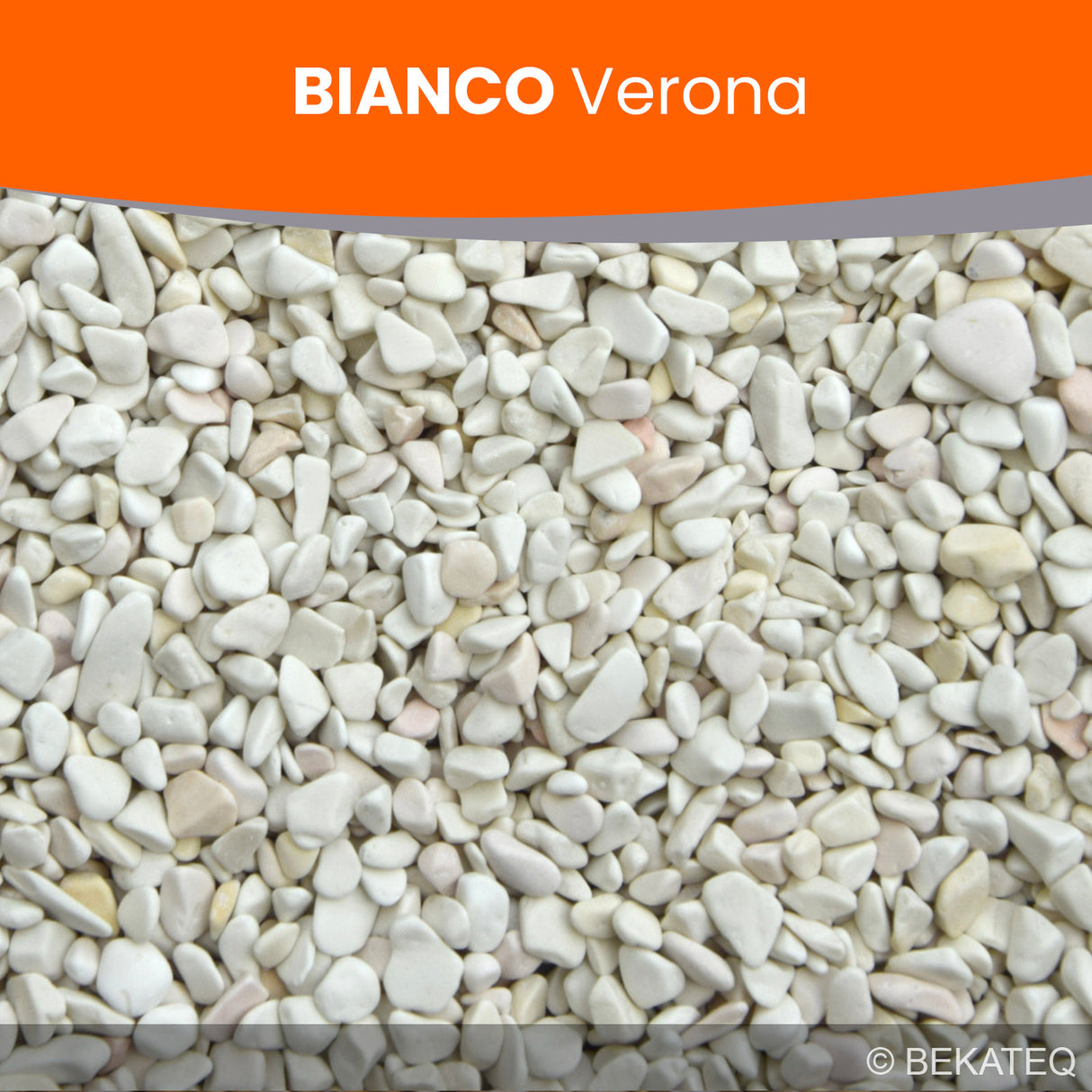 Weiße Steine, Bianco Verona, BEKATEQ.