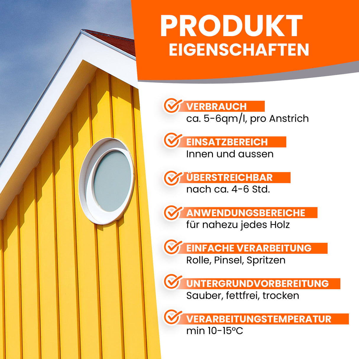 Gelbes Haus, Produkteigenschaften, Holzverarbeitung.